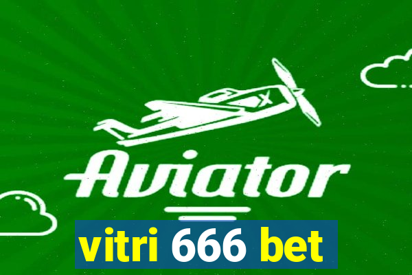 vitri 666 bet